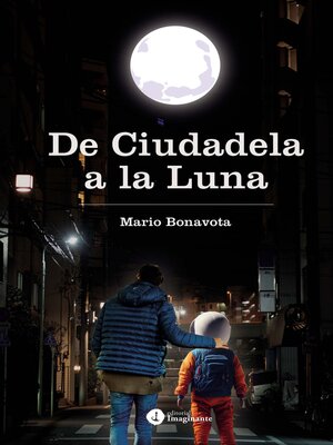 cover image of De Ciudadela a la Luna